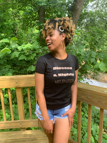 Blessed and Highly Melanated Shirt